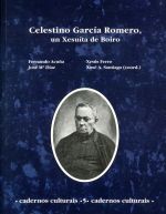 Celestino GarcÃ­a Romero. Un xesuÃ­ta de Boiro