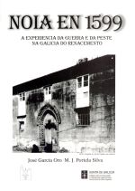  A experiencia da guerra e da peste na Galicia do Renacemento