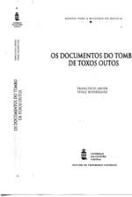 Os documentos do Tombo de Toxosoutos